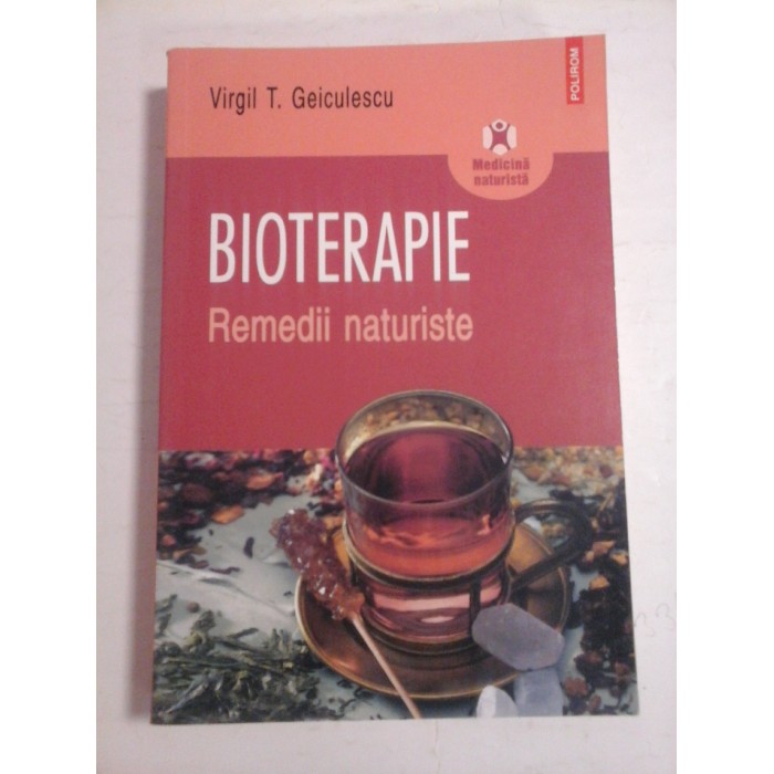   BIOTERAPIE  -  Virgil  T. Geiculescu